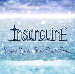 Insanguine : Promise Remains from Sea to Snow